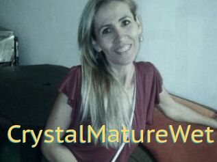 CrystalMatureWet