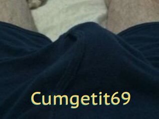 Cumgetit69