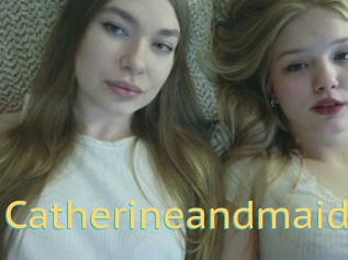 Catherineandmaid