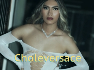 Choleversace