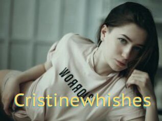 Cristinewhishes