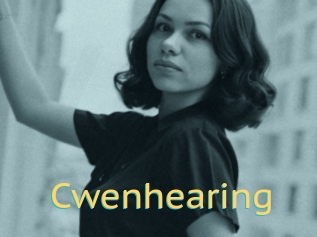 Cwenhearing