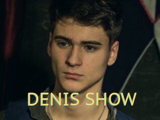 DENIS_SHOW