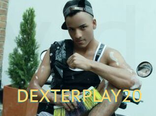 DEXTERPLAY20