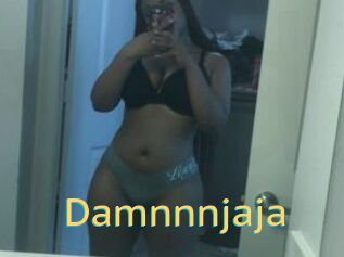 Damnnnjaja