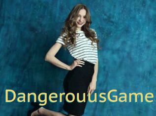 DangerouusGame
