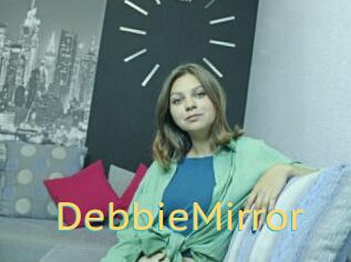DebbieMirror