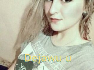 Dejawu_u