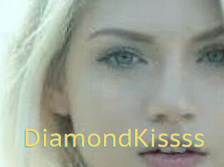 DiamondKissss