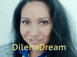 DilenaDream