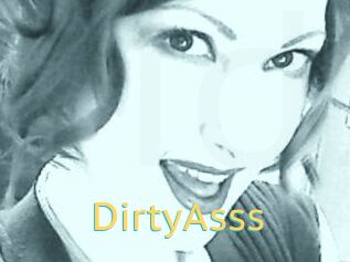 DirtyAsss