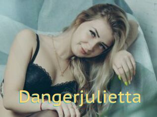 Dangerjulietta