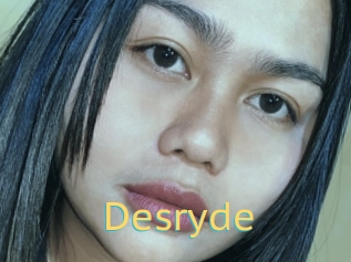 Desryde
