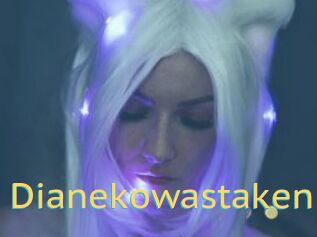 Dianekowastaken