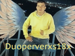 Duoperverxs18x