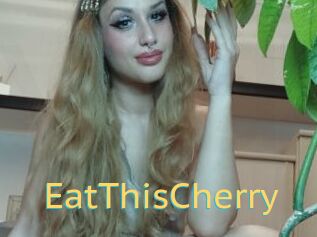 EatThisCherry