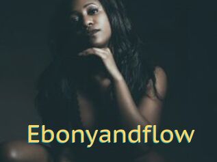 Ebonyandflow