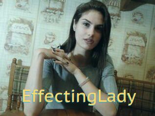 EffectingLady