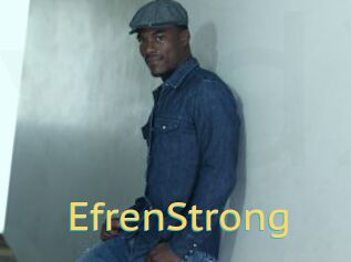 EfrenStrong