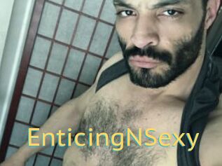 EnticingNSexy