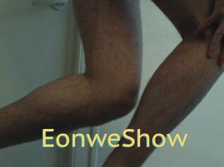 EonweShow