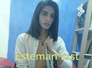Esteman_tast