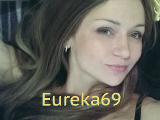 Eureka69