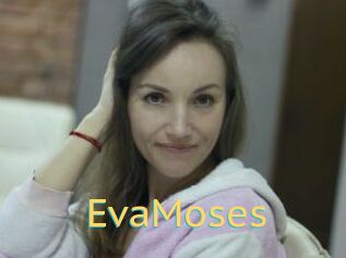 EvaMoses