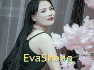 EvaSheng