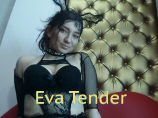 Eva_Tender