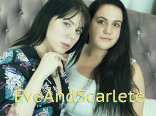 EveAndScarlete