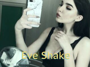 Eve_Shake