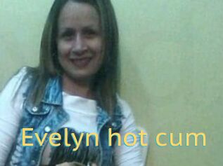 Evelyn_hot_cum