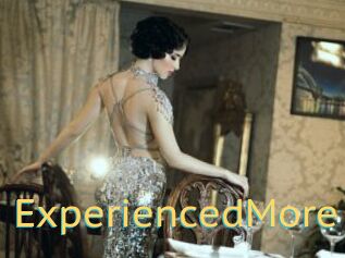 ExperiencedMore