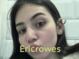 Ericrowes