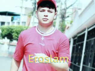 Eroslam