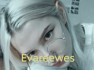 Evareewes