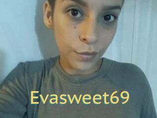 Evasweet69
