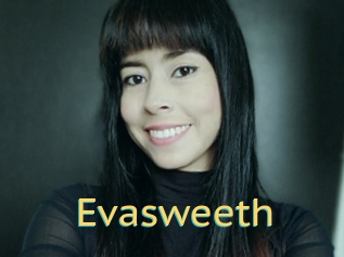 Evasweeth