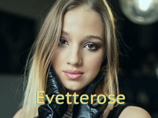 Evetterose