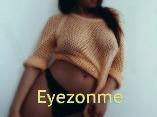 Eyezonme