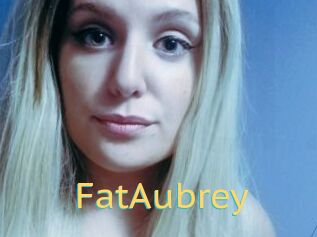 FatAubrey