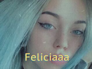 Feliciaaa