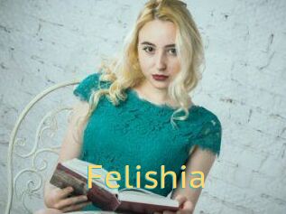 Felishia