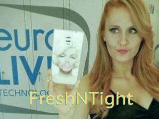 FreshNTight