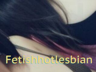 Fetishhotlesbian