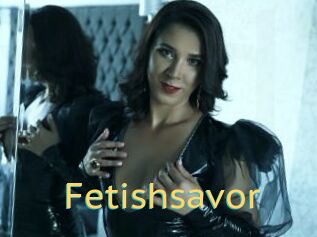 Fetishsavor