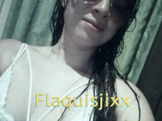 Flaquisjixx