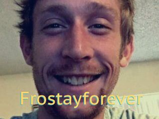 Frostayforever
