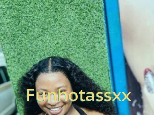 Funhotassxx